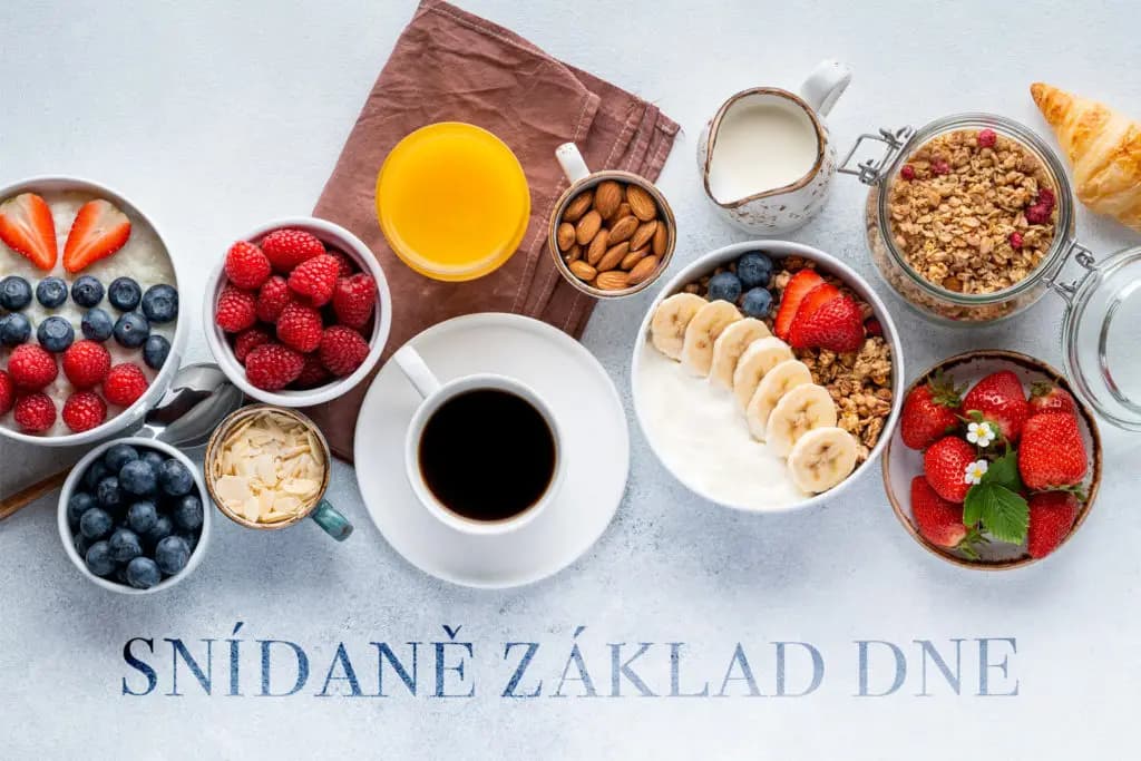 Snídaně je základ dne